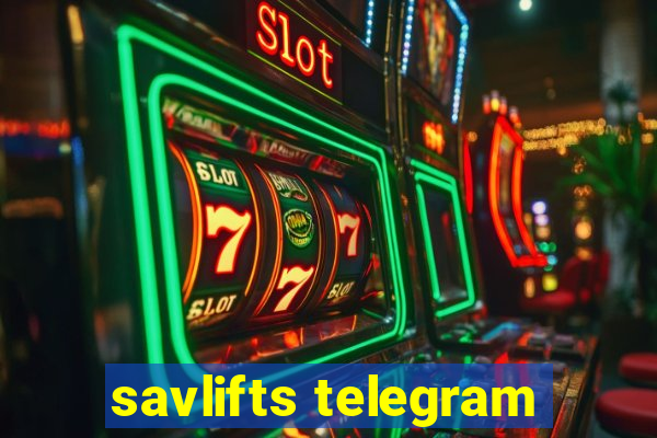 savlifts telegram