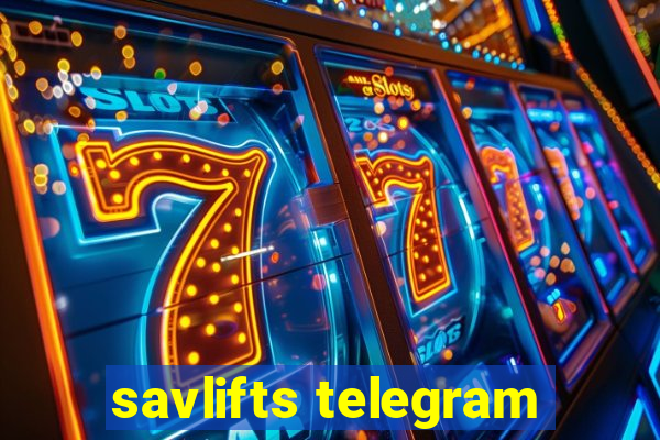 savlifts telegram