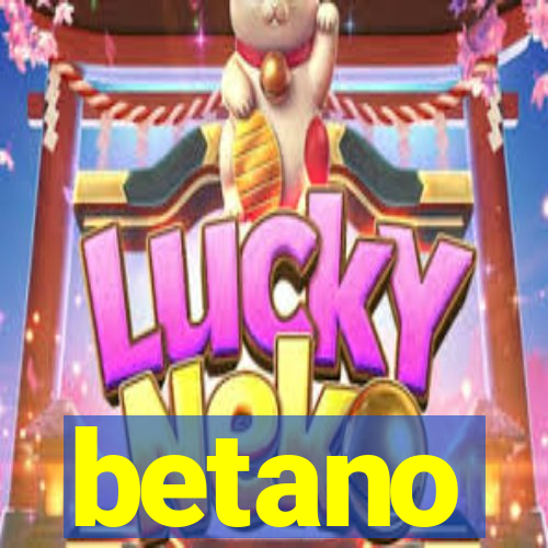 betano