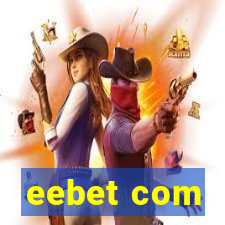 eebet com