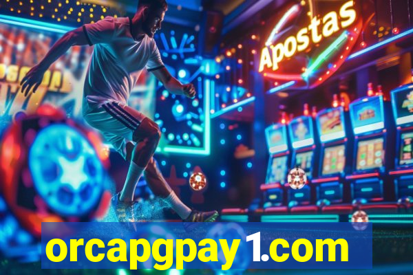 orcapgpay1.com