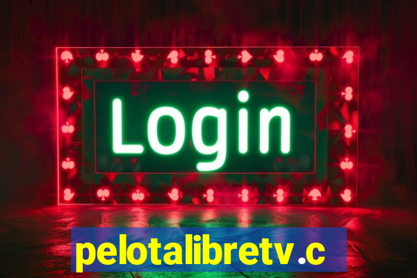 pelotalibretv.com