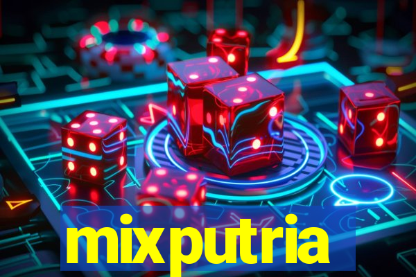 mixputria