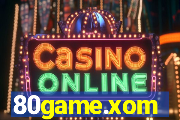 80game.xom