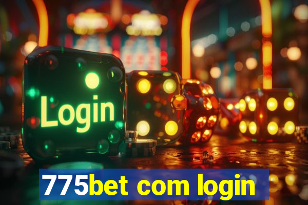 775bet com login