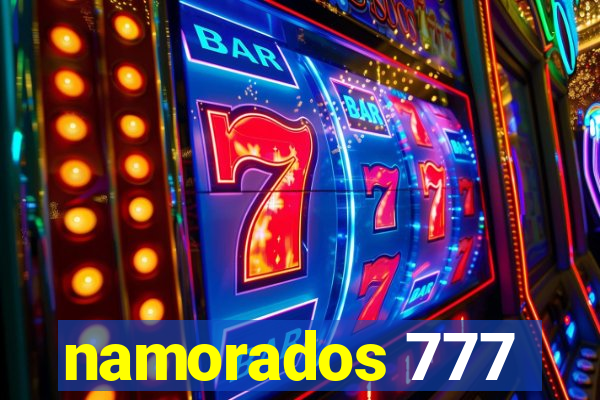 namorados 777