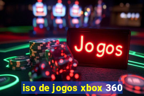 iso de jogos xbox 360