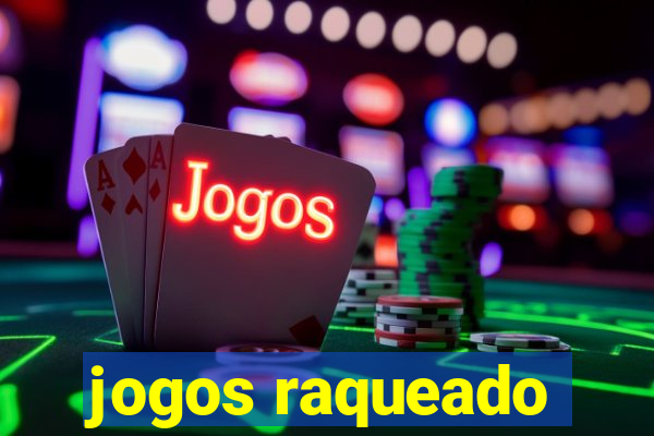 jogos raqueado