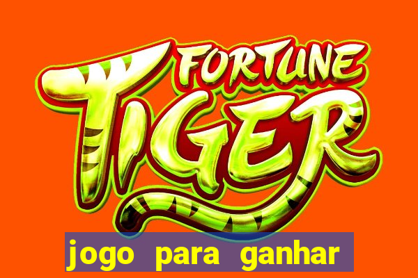 jogo para ganhar dinheiro sem depositar nada