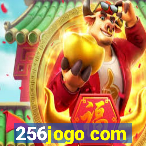 256jogo com