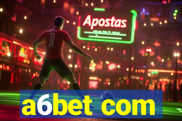 a6bet com