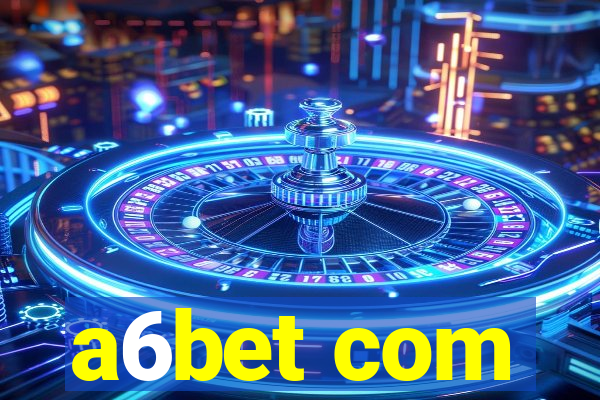 a6bet com