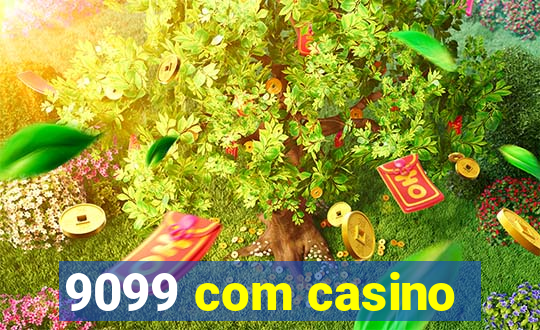 9099 com casino