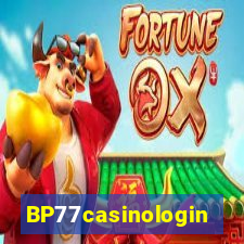BP77casinologin