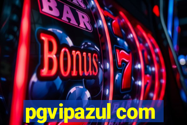 pgvipazul com
