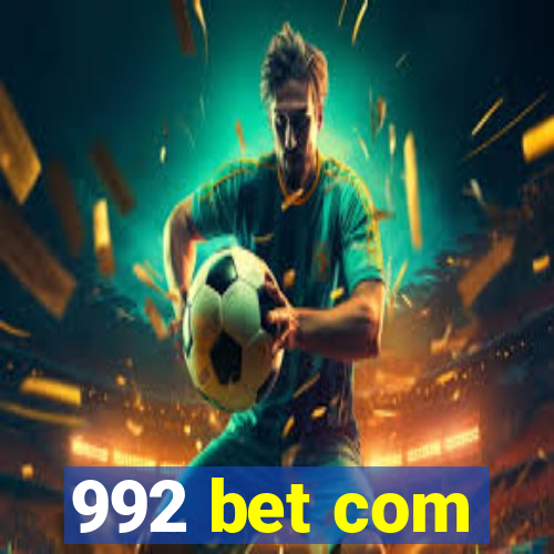 992 bet com