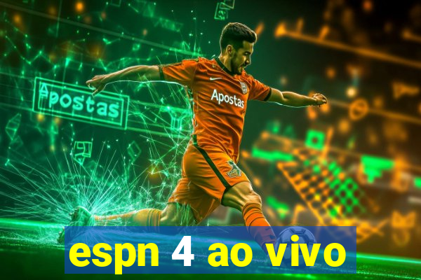 espn 4 ao vivo