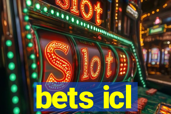 bets icl