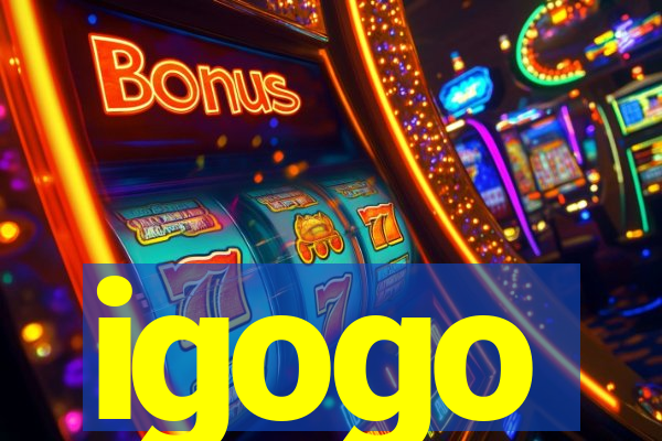 igogo
