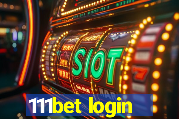111bet login