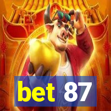 bet 87