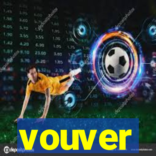 vouver