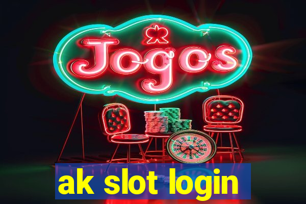 ak slot login