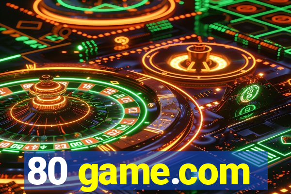 80 game.com