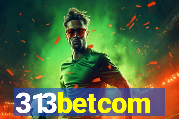 313betcom