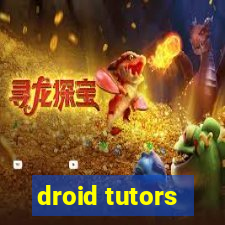 droid tutors