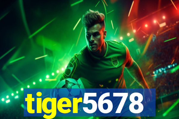 tiger5678