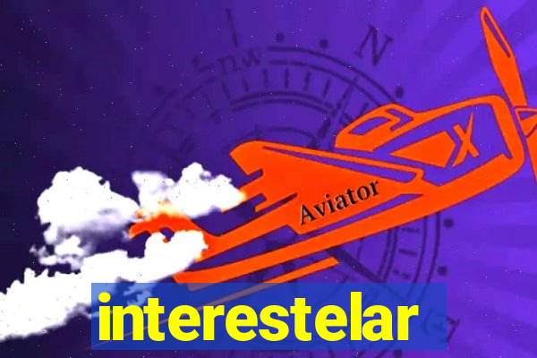 interestelar completo dublado hd