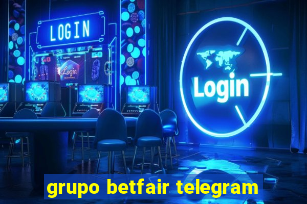 grupo betfair telegram