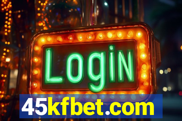 45kfbet.com