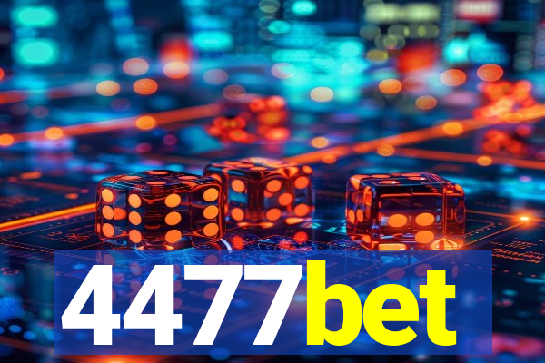 4477bet