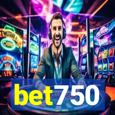 bet750