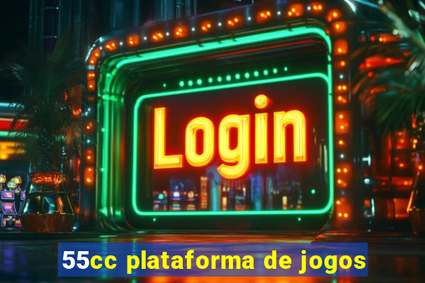 55cc plataforma de jogos