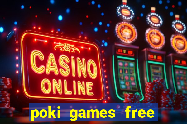 poki games free fire max