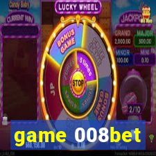 game 008bet