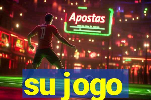 su jogo