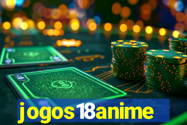 jogos18anime