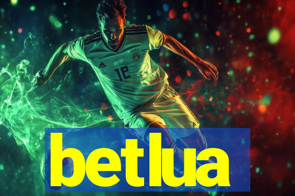 betlua