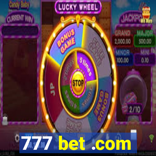 777 bet .com