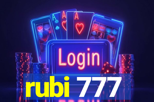 rubi 777