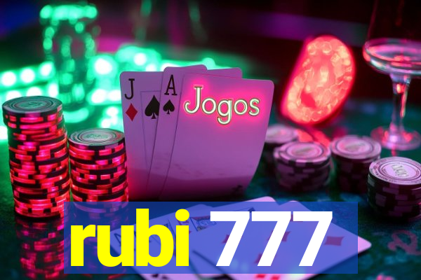 rubi 777