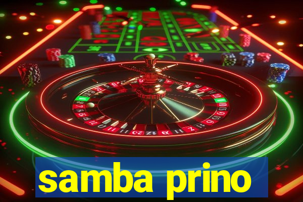 samba prino