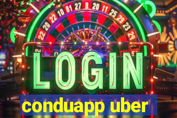 conduapp uber