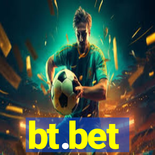 bt.bet