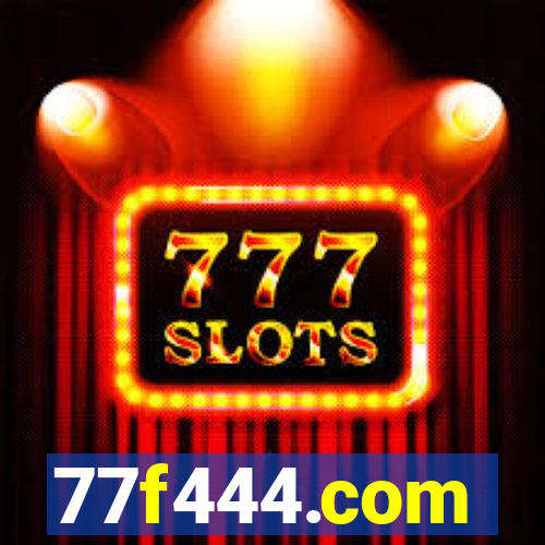 77f444.com