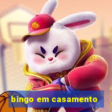 bingo em casamento